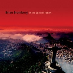 In The Spirit Of Jobim - Bromberg,Brian
