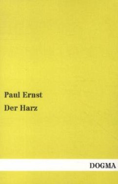 Der Harz - Ernst, Paul