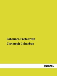 Christoph Columbus - Fastenrath, Johannes