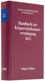 Handbuch zur Körperschaftsteuerveranlagung 2012