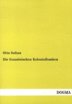 Die französischen Kolonialbanken