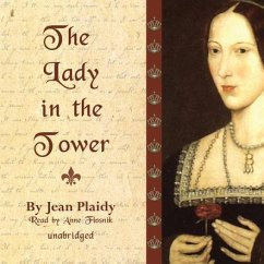 The Lady in the Tower: The Wives of Henry VIII - Plaidy, Jean