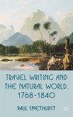 Travel Writing and the Natural World, 1768-1840