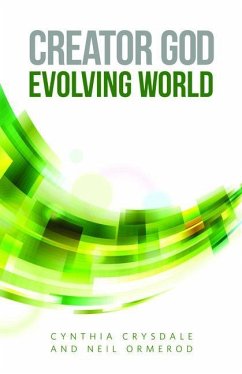 Creator God, Evolving World - Crysdale, Cynthia; Ormerod, Neil