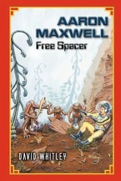 Aaron Maxwell: Free Spacer - Whitley, David