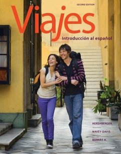 Viajes: Introduccion al Espanol - Hershberger, Robert; Navey-Davis, Susan; Borras A., Guiomar