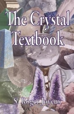 The Crystal Textbook - Joyeux, S. Roger