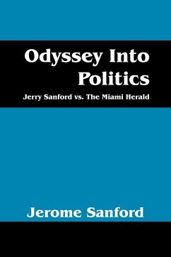 Odyssey Into Politics - Sanford, Jerome