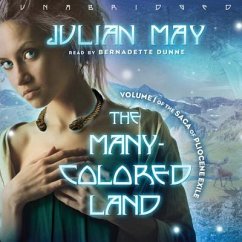 The Many-Colored Land: Volume 1 of the Saga of Pliocene Exile - May, Julian