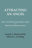 Attracting an Angel