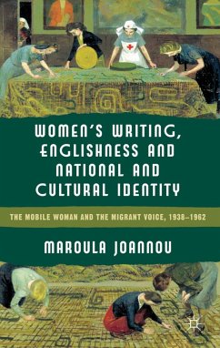 Women's Writing, Englishness and National and Cultural Identity - Joannou, M.