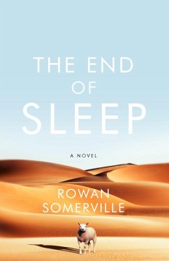 The End of Sleep - Somerville, Rowan