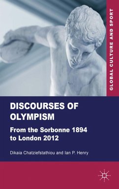 Discourses of Olympism - Chatziefstathiou, Dikaia;Henry, I.
