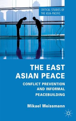 The East Asian Peace - Weissmann, M.