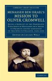 Menasseh Ben Israel's Mission to Oliver Cromwell