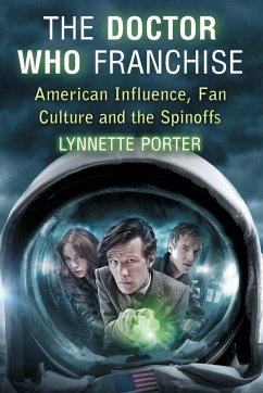 The Doctor Who Franchise - Porter, Lynnette