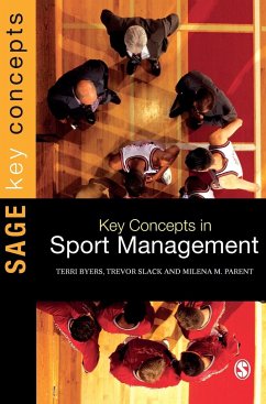 Key Concepts in Sport Management - Byers, Terri;Slack, Trevor;Parent, Milena M.