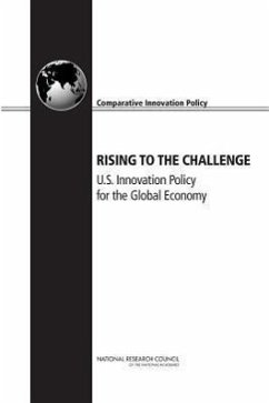 Rising to the Challenge - National Research Council; Policy And Global Affairs; Board on Science Technology and Economic Policy; Committee on Comparative National Innovation Policies Best Practice for the 21st Century