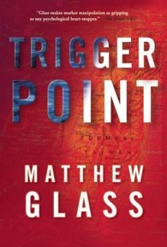 Trigger Point - Glass, Matthew