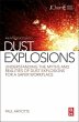 An Introduction to Dust Explosions - Bild 1