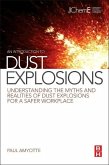 An Introduction to Dust Explosions