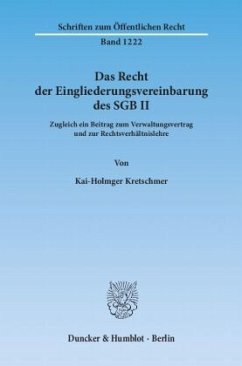 Das Recht der Eingliederungsvereinbarung des SGB II. - Kretschmer, Kai-Holmger