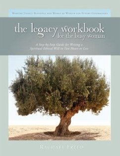 The Legacy Workbook for the Busy Woman - Freed, Rachael