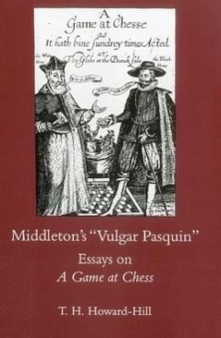 Middleton's Vulgar Pasquin - Howard-Hill, T.
