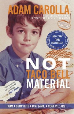 Not Taco Bell Material - Carolla, Adam