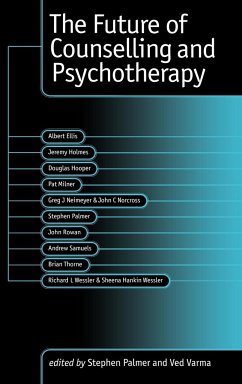 The Future of Counselling and Psychotherapy - Palmer, Stephen / Varma, Ved P (eds.)
