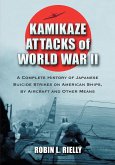 Kamikaze Attacks of World War II