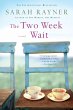 THE TWO WEEK WAIT - Bild 1