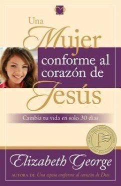 Una Mujer Conforme Al Corazón de Jesús - George, Elizabeth