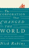 The Corporation That Changed The World