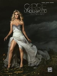 Carrie Underwood: Blown Away - Underwood, Carrie