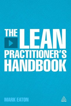 The Lean Practitioner's Handbook - Eaton, Mark