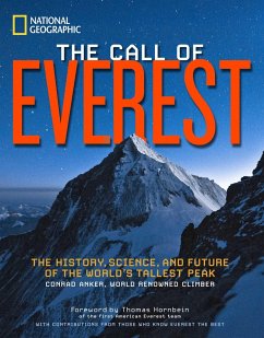 The Call of Everest: The History, Science, and Future of the World's Tallest Peak - Mcdonald, Bernadette