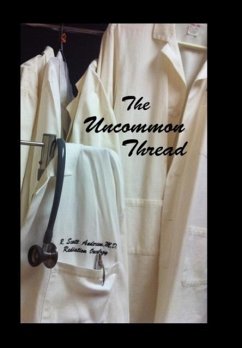 The Uncommon Thread - Anderson, R. Scott