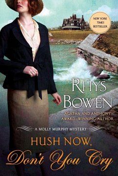 HUSH NOW, DON'T YOU CRY - Bowen, Rhys