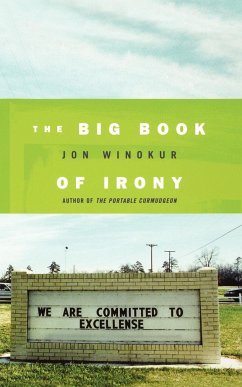 The Big Book of Irony - Winokur, Jon