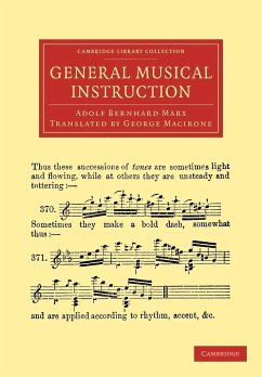 General Musical Instruction - Marx, Adolf Bernhard