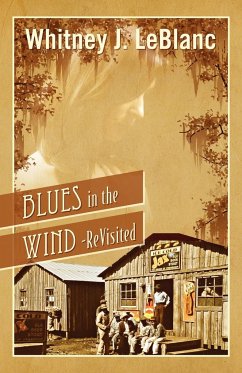 Blues in the Wind-Revisited - LeBlanc, Whitney J.