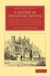 A History of the Gothic Revival - Bild 1
