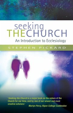 Seeking the Church - Pickard, Stephen