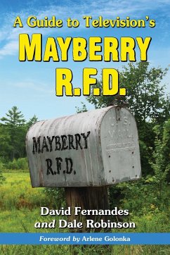 A Guide to Television's Mayberry R.F.D. - Fernandes, David; Robinson, Dale