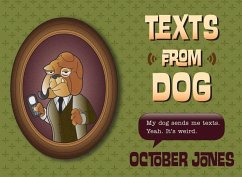 Texts from Dog - Jones, October