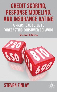 Credit Scoring, Response Modeling, and Insurance Rating - Finlay, Steven