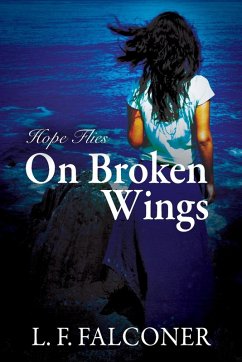 Cover Hope Flies on Broken Wings