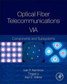 Optical Fiber Telecommunications Volume Via