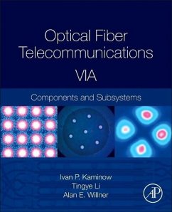 Optical Fiber Telecommunications Volume Via